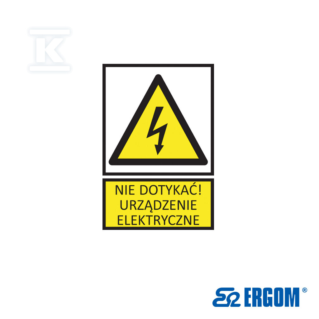 Tabliczka ostrzegawcza TZO 37X105FE N.D.U.E. E04TZ-01013210100 - obrazek 1