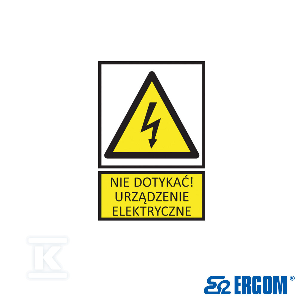 Tabliczka ostrzegawcza TZO 52X148FE N.D.U.E. E04TZ-01013220100 - obrazek 1
